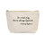 Jules Small Natural Canvas Makeup Bag With Zipper Closure"On A Bad Day There's Always Lipstick" ~ Audrey Hepburn