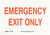 Brady 115924 10" Width x 7" Height B-586 Paper, Red On White Color Sustainable Safety Sign, Legend "Emergency Exit Only"