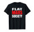 Flat Mars Society Meme Earth Space Flatearthers Conspiracy T-Shirt