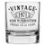 Vintage 1971 Printed 10.25oz Whiskey Glass, 50th Birthday Aged to Perfection, 50 years old gifts