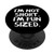 I'm Not Short I'm Fun Sized PopSockets PopGrip: Swappable Grip for Phones  and  Tablets