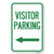 Reserved Parking Sign Visitor Parking (Arrow Pointing Left) - 12" X 18" Heavy-Gauge Aluminum Rust Proof Parking Sign - Protect Your Business  and  Municipality - Made in The USA