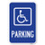 Parking (Handicapped Symbol) - 12" X 18" Heavy-Gauge Aluminum Rust Proof Parking Sign - Protect Your Business  and  Municipality - Made in The USA