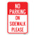 No Parking - on Sidewalk Please - 12" X 18" Heavy-Gauge Aluminum Rust Proof Parking Sign - Protect Your Business  and  Municipality - Made in The USA