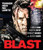 Blast  Blu-ray