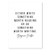 Either Write Something Worth Reading or Do Something Worth Writing. -Benjamin Franklin Quote Print, Unframed