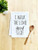 Funny Dish Towel, I Walk The Lime, Flour Sack Kitchen Towel, Sweet Housewarming Gift, Farmhouse Kitchen Decor, White