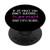 Fix Your Ponytail and Try Again PopSockets Grip Feminism PopSockets Grip and Stand for Phones and Tablets