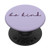 Cool Art Of Be Kind - Choose Kindness On Lavender Color PopSockets PopGrip: Swappable Grip for Phones  and  Tablets