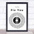 Fix You Vinyl Record Song Lyric Quote Print