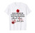 Blood Stains are Red Ultraviolet Lights are Blue T-Shirt