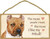 Pitbull Tan (More People I Meet) Door Sign 5''x10''