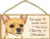 Dog Plaque Wood Sign The More People I Meet...Chihuahua (tan)