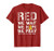 Remember Everyone Deployed - Red Friday Military T-Shirt