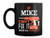 If Mike Cant Fix It Were All Screwed - Can't We're Gift Coffee Mug