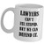 Lawyer Mug Gifts For Men Women - Attorney Coffee Tea Cup Funny Cute Gag Law Firm Practitioner Atty Advocate Bar Exam Passer School Graduation - Lawyers Cant Fix Stupid But We Can Defend It