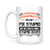 Chaos Coordinator We Cant Fix Stupid But We Can Fix What Stupid Does White Mug