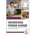 Working from Home Handbook: A How-to Guide for Remote Employees  and  Their Managers (5.25 inch x 8.25 inch, English, Softbound) - J. J. Keller  and  Associates - Create Successful Remote Work Arrangements