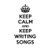 PressFans - Keep Calm and Keep Writing Songs Car Laptop Wall Sticker