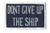 Dont Give Up The Ship Flag Patch - Blue