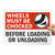 SmartSign Wheels Must Be Chocked Before Loading Or Unloading Sign  10" x 14" Aluminum