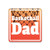 PetKa Signs and Graphics PKBL-0053-NA_10x10"Basketball dad" Aluminum Sign  10" x 10"  White on Net Photo
