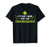 I'm Just Here for the Shenanigans St Patricks Day T-Shirt
