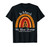In March We Wear Orange Rainbow Multiple Sclerosis Awareness T-Shirt