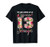 Official 13 Teenager 13th birthday 13 Years Old Girl Shirts T-Shirt