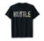 Hustle T-Shirt 100 Dollar Bill Christmas Gift entrepreneur T-Shirt
