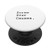 Screw your causes. PopSockets PopGrip  Swappable Grip for Phones  and  Tablets