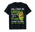 Well Paint Me Green And Call Me A Pickle Bitches T-shirt T-Shirt