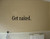 Get naked - Vinyl wall decals quotes sayings words