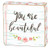 Primitives by Kathy Block Sign - You Are Beautiful