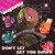 Don't Let Get You Down