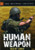 Human Weapon - Hand to Hand Military Combat -History Channel-