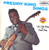 Freddy King Sings / Let's Hide Away  and  Dance Away