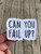 Can You Fail Up Sticker, Laptop Sticker, Water Bottle Sticker, Phone Sticker, Window Sticker, Funny Sticker, Sarcastic Sticker, Failing Sticker