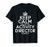 Keep calm and let the activity director handle it T Shirt