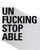UnFuckingStopAble - Wall Decor Art Print on White and Gray Background - 8x10 unframed print - Great for Dorm Room Decor
