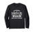 You Couldn't Handle Me If I Came With Instructions Funny Long Sleeve T-Shirt