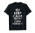 Cairo Name, Keep Calm And Let Cairo Handle It T-Shirt