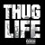 Thug Life- Volume 1 -LP-