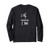 I ink therefore I am Design for Tattoo Artist Long Sleeve T-Shirt