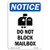 OSHA Notice Sign - Do Not Block Mailbox Sign with Symbol | Vinyl Label Decal | Protect Your Business- Construction Site- Warehouse |  Made in The USA