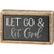 PBK Let Go  and  Let God Box Sign Mini- White