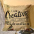 by Unbranded Pillow Covers Farmhouse Throw Pillowcase Cushion Case for Home Decor I Am Creative. You Can't Expect Me to Be Neat Too Cushion Case