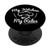 My Kitchen My Rules Cooking Chef Cap Baking Funny Novelty PopSockets PopGrip- Swappable Grip for Phones  and  Tablets