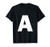 Letter A Capital Alphabet Monogram Initial T-Shirt