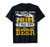 I'm Gonna Need Another Beer To Wash Down This Beer Shirt